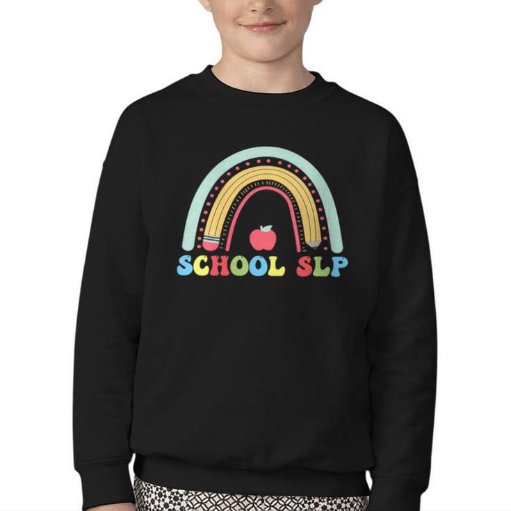 School SLP Rainbow Pencil Back To School Appreciation Youth Crewneck Sweatshirt