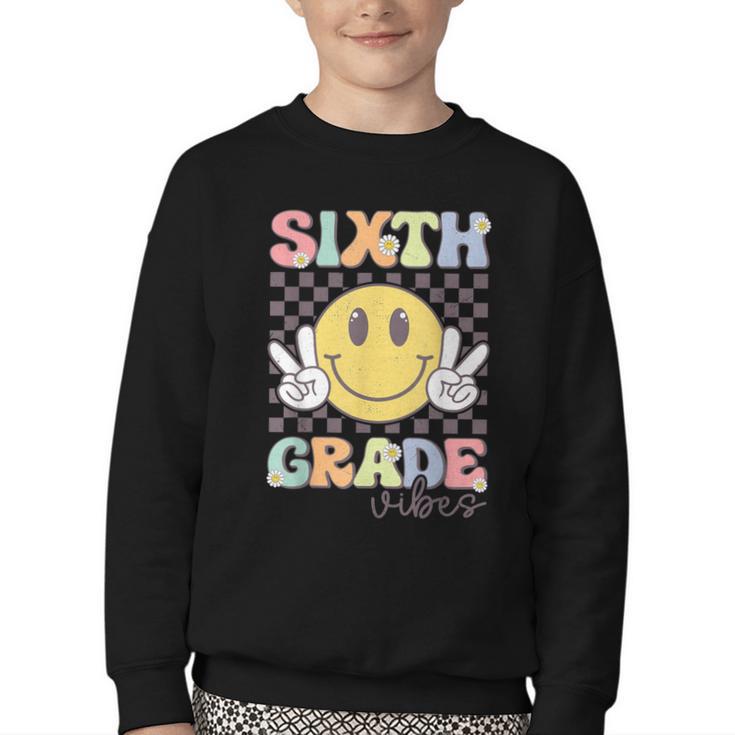 Sixth Grade Vibes Smile Face 6th Grade Team Back To School Youth Crewneck Sweatshirt Sixth Grade Vibes Smile Face 6th Grade Team Back To School Youth Crewneck Sweatshirt