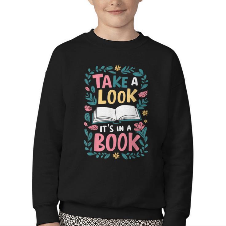 Student Take a Look It's In a Book Back To School Graphic Youth Crewneck Sweatshirt
