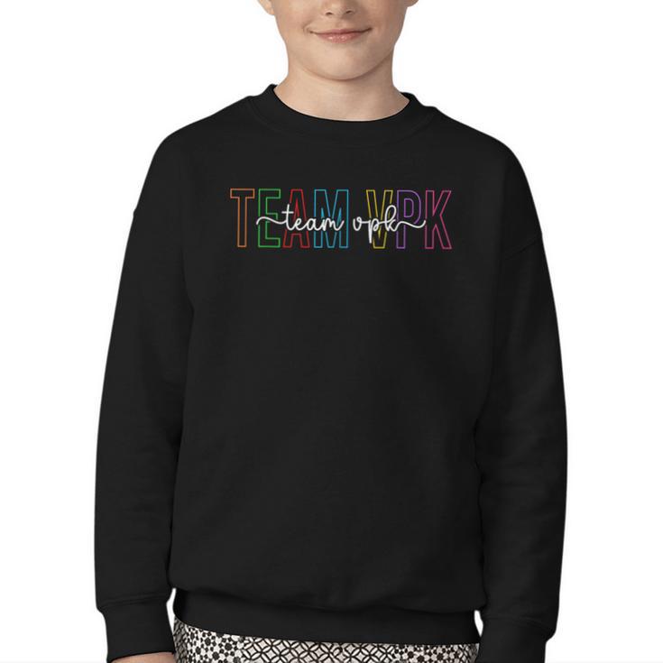 Team VPK Squad First Day Of VPK Back To School VPK Youth Crewneck Sweatshirt