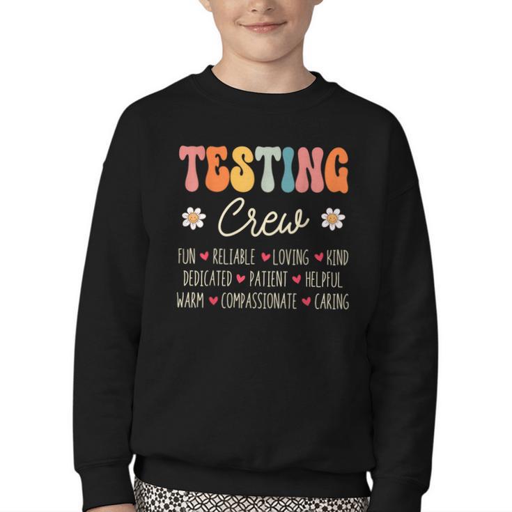 Testing Crew Appreciation Week Back To School Youth Crewneck Sweatshirt