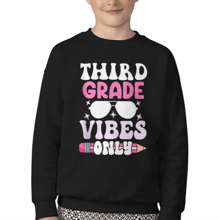 Third Grade 3rd Vibes Only Back To School Student Girl Youth Crewneck Sweatshirt