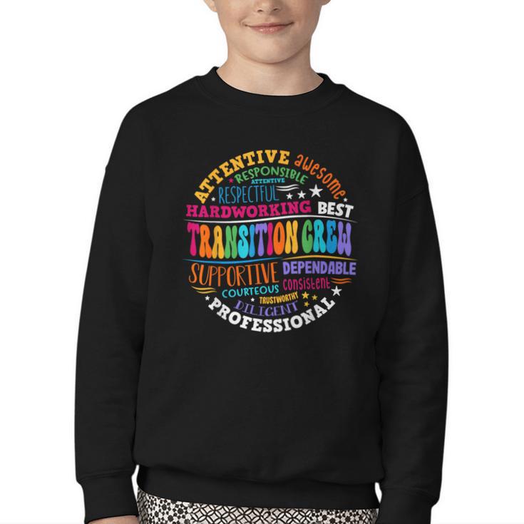 Transition Crew Squad Appreciation Week Back To School Youth Crewneck Sweatshirt