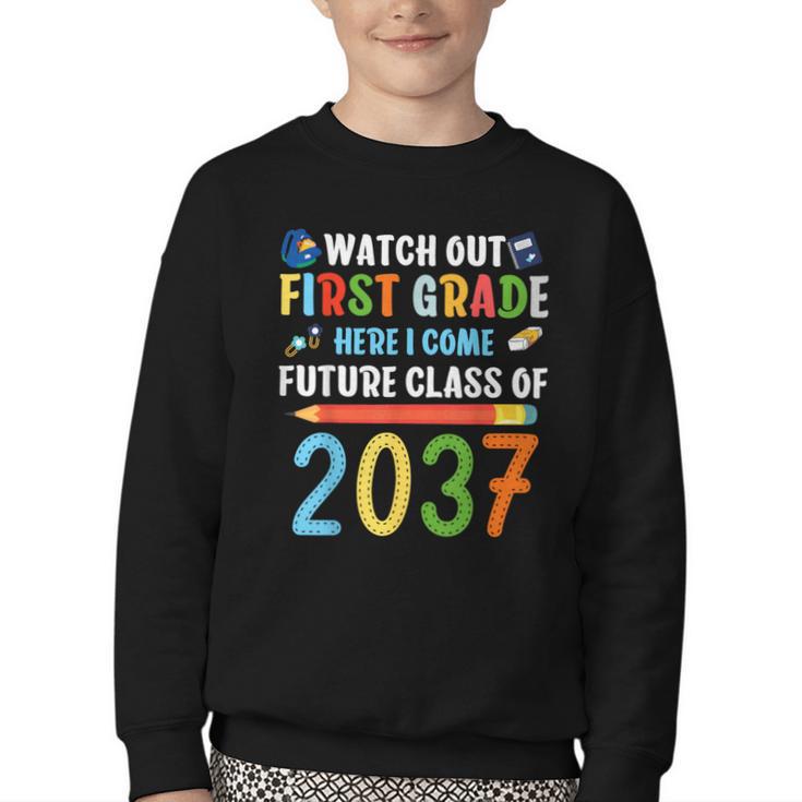 Watch Out First Grade Here I Come Shirts Back To School Youth Crewneck Sweatshirt
