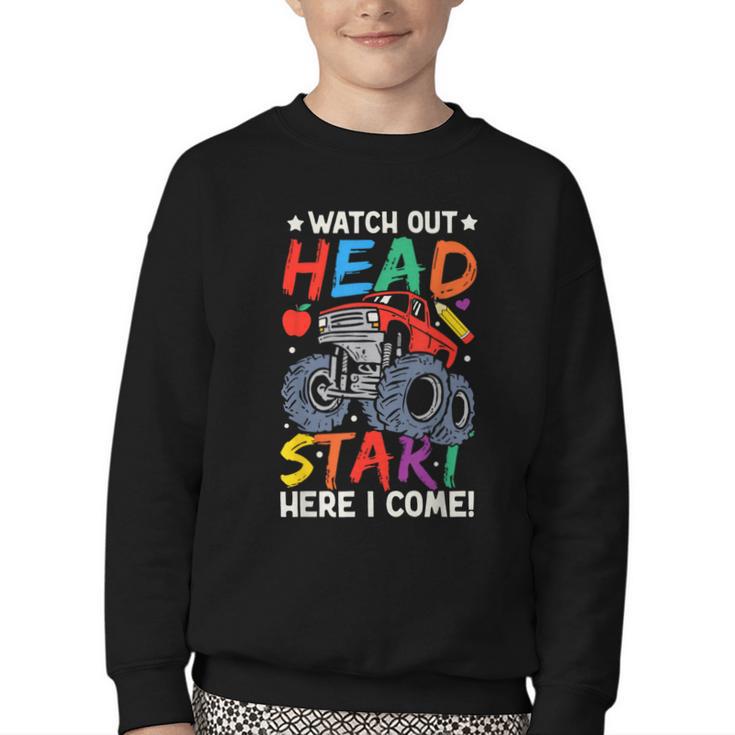Watch Out HeadStart Here I Come Monster Truck Back To School Youth Crewneck Sweatshirt