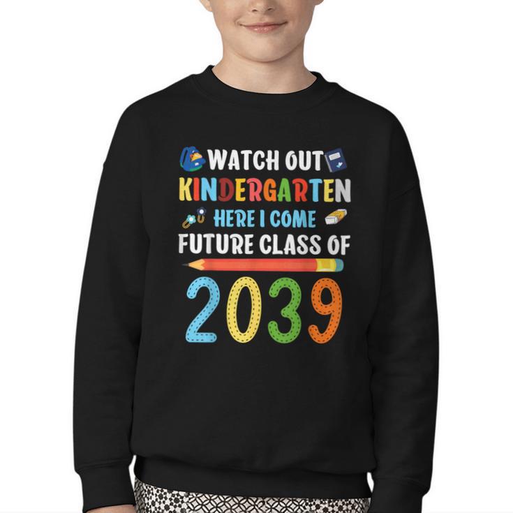 Watch Out Kindergarten Here I Come Shirts Back To School Youth Crewneck Sweatshirt