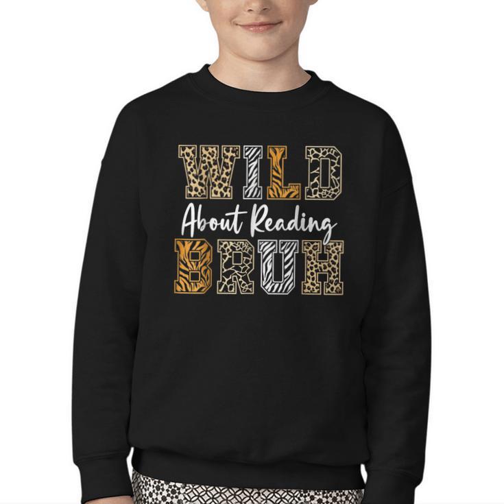 Wild About Reading Kid Love Wild Animal Books Back To School Youth Crewneck Sweatshirt