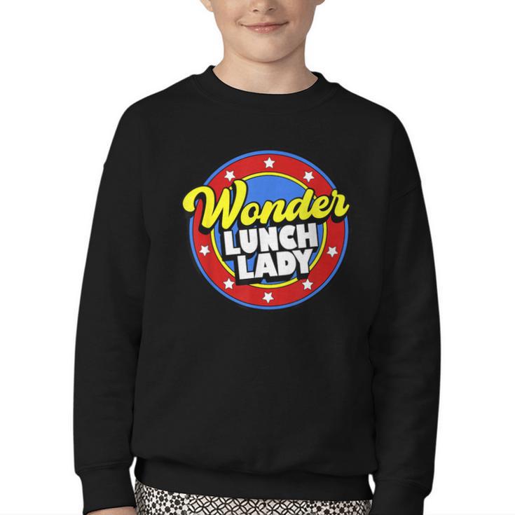 Wonder Lunch Lady Super Woman Power Superhero Back To School Youth Crewneck Sweatshirt