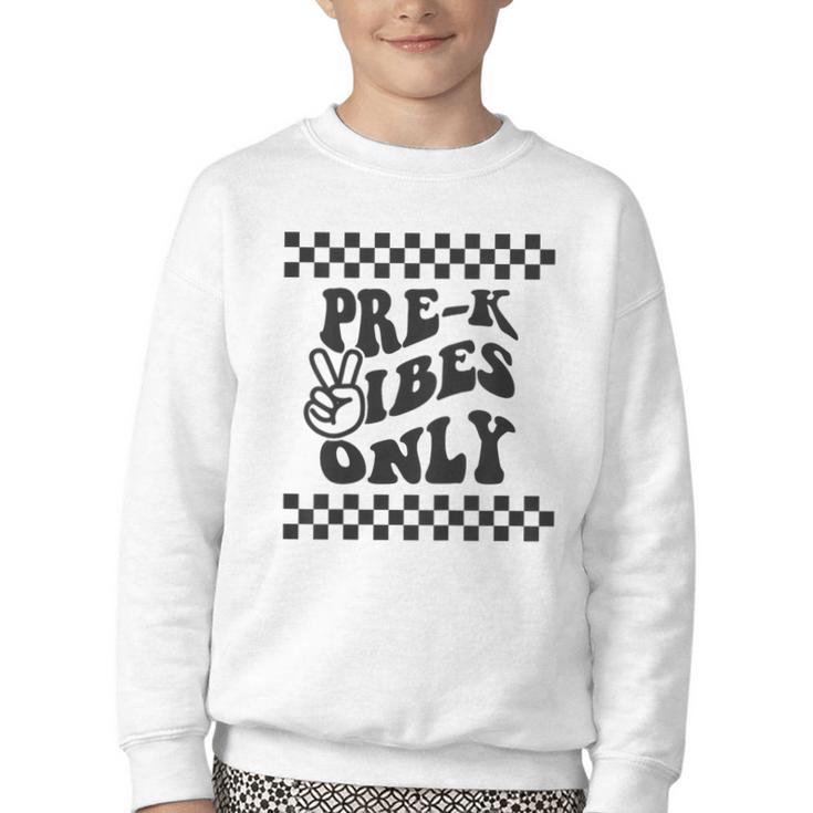 1st Day Of Prek Vibes Only Girls Back To School Pre K Boys Youth Crewneck Sweatshirt