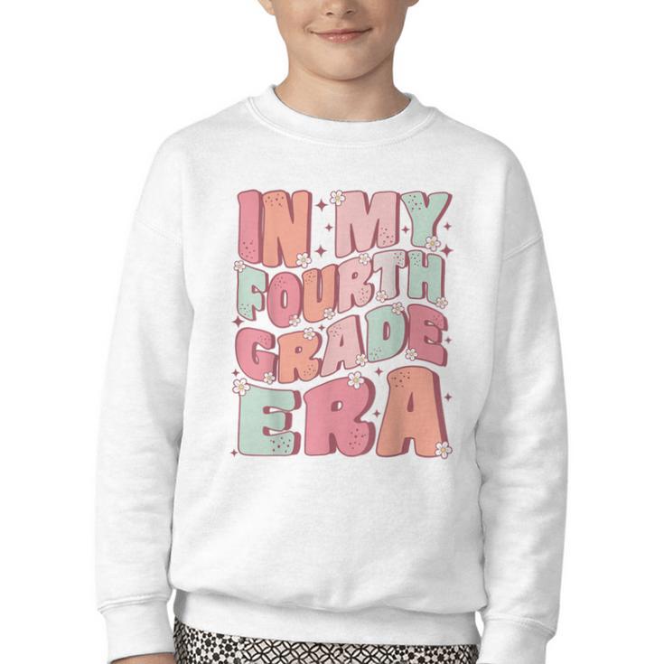 In My Fourth Grade Era Cute Groovy 4th Grade Back To School Youth Crewneck Sweatshirt
