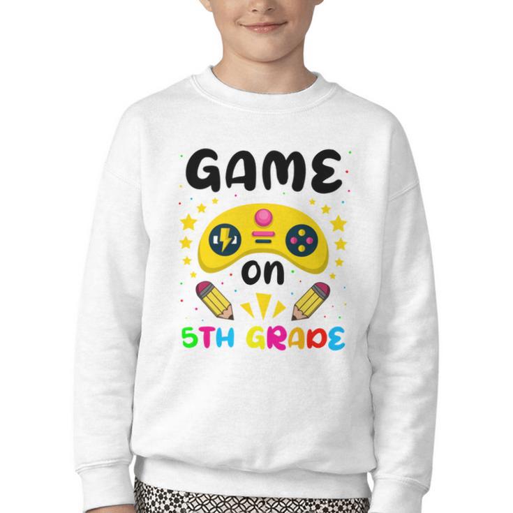 Game On 5th Grade Cute Video Gamer Back To School 20256Kids Youth Crewneck Sweatshirt