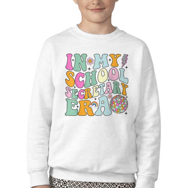Groovy In My School Secretary Era Back To School Youth Crewneck Sweatshirt