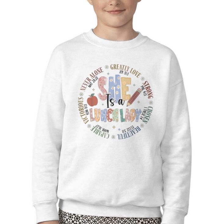 Lunch Lady God Says Bible Verse Christian Back To School Youth Crewneck Sweatshirt