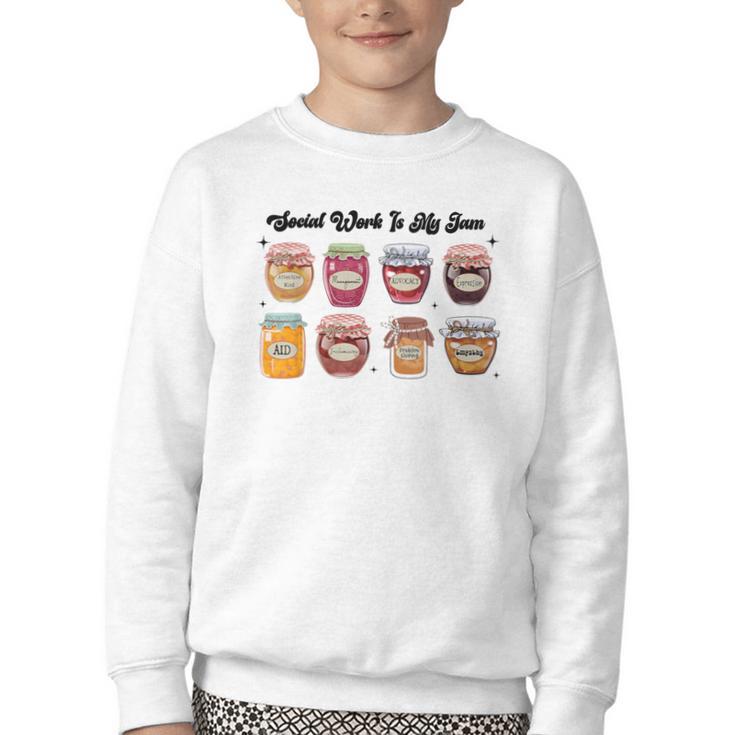 Social Work Is My Jam Back To School School Social Worker Youth Crewneck Sweatshirt