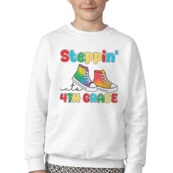Steppin Into Fourth Grade Back To School First Day 4th Grade Youth Crewneck Sweatshirt