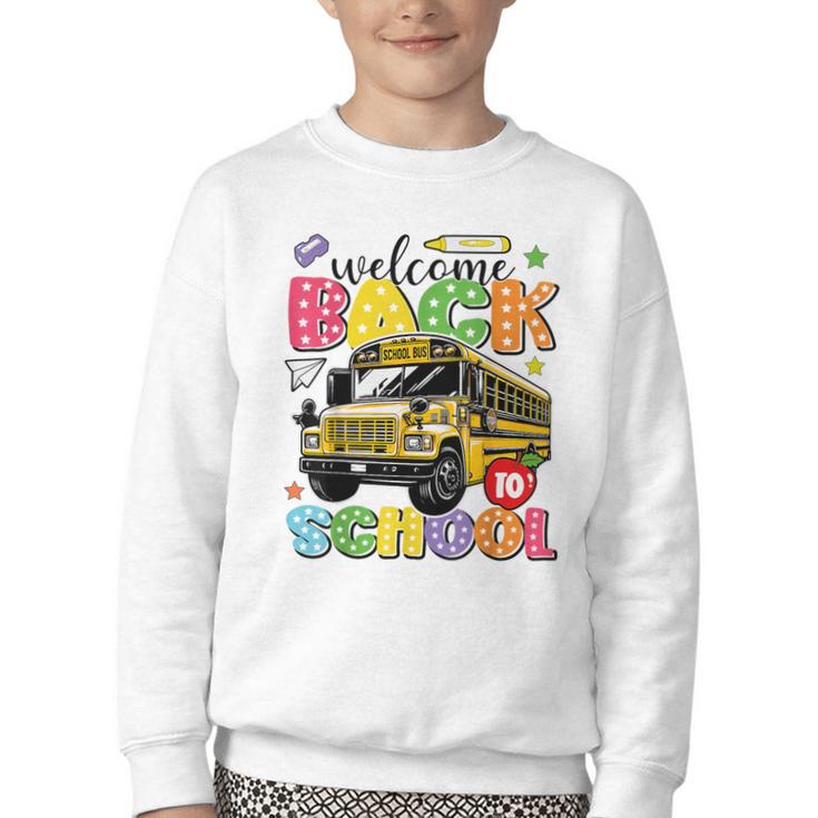Welcome Back To School Bus Happy First Day Of School Student Youth Crewneck Sweatshirt