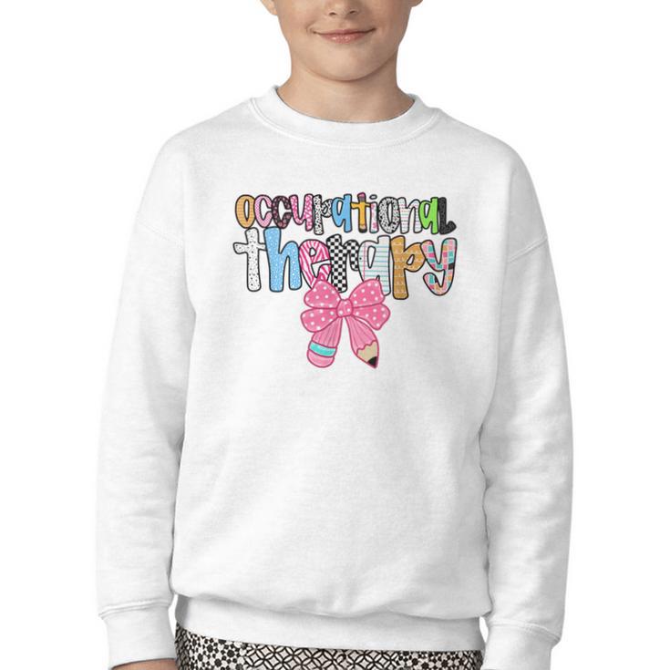 Women Occupational Therapy OT Pencil Bow Back To School COTA Youth Crewneck Sweatshirt