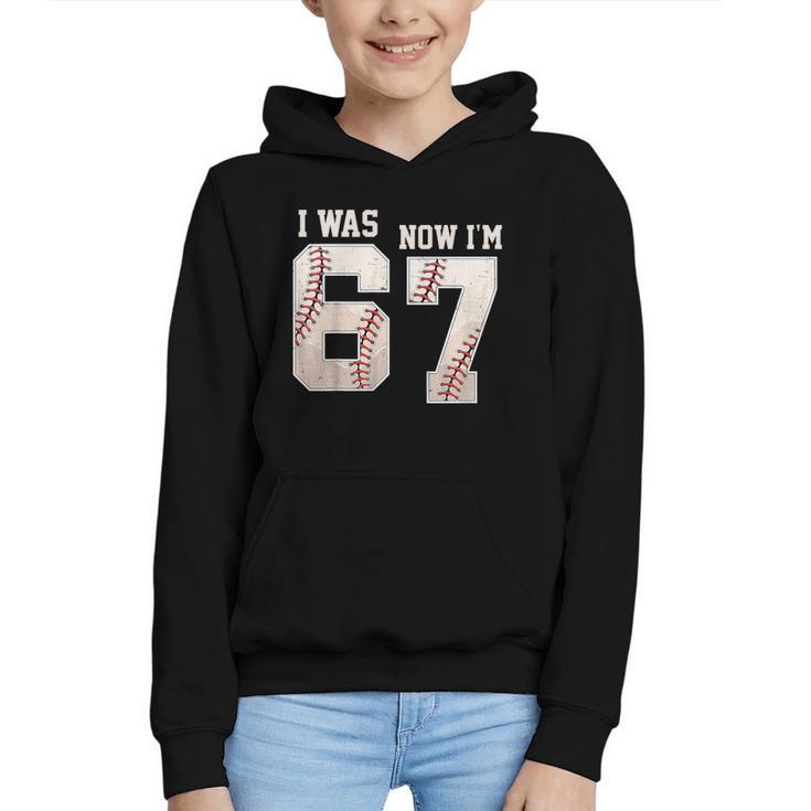 I Was 6 Now I'm 7 Year Old Birthday 67 Meme Baseball Bday Graphic Youth Hoodie