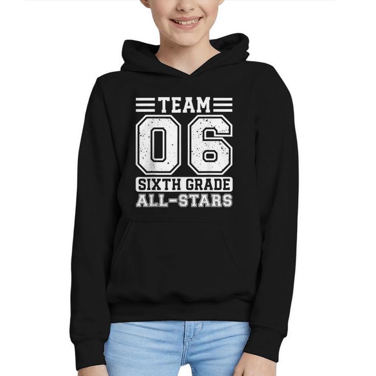 6th Grade Team T-Shirt Sixth Grade Back To School Graphic Youth Hoodie