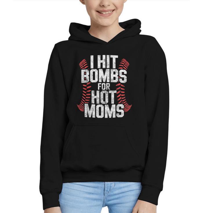 Baseball Joke Tee I Hit Bombs For Hot Moms Player Pitcher Graphic Youth Hoodie