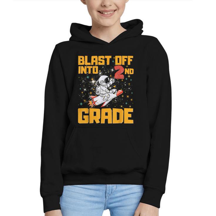 Blast Off Into Second Grade Back To School 2nd Graders Graphic Youth Hoodie