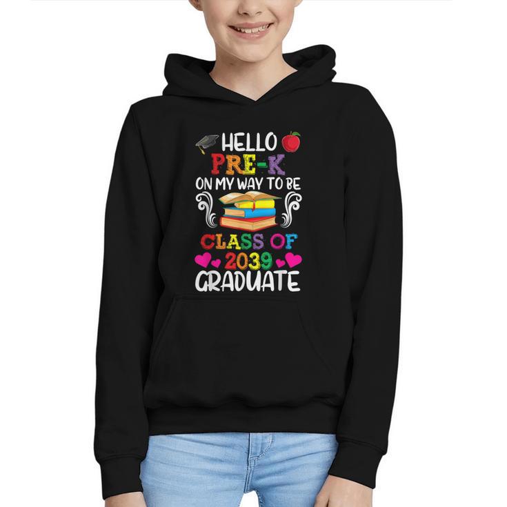 Class Of 2039 For Kids Back To School Pre-K Graphic Youth Hoodie