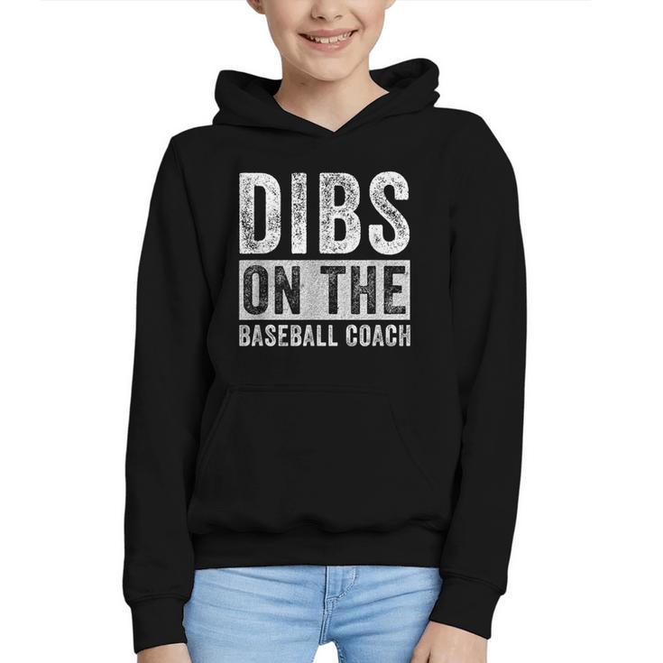 Dibs On The Baseball Coach Wife Girlfriend Graphic Youth Hoodie