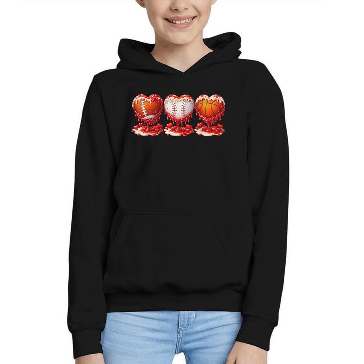 Drip Valentines Day Basketball Baseball Football Boy Men Kid Graphic Youth Hoodie