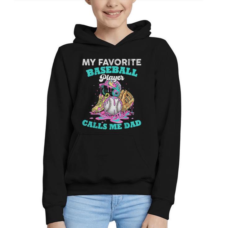 My Favorite Baseball Player Calls Me Dad Ice Cream Drip Graphic Youth Hoodie