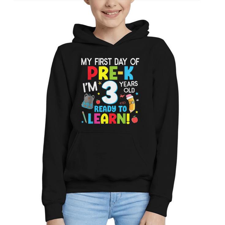 My First Day Of Pre-k Back To School Preschool Girls Boys Graphic Youth Hoodie