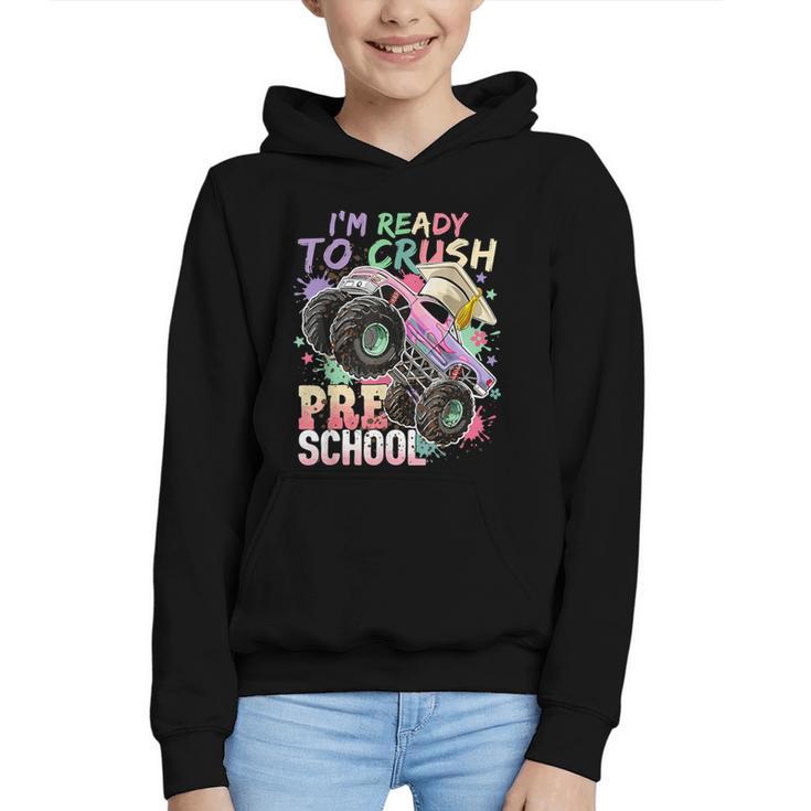 Girls Monster Trucks Ready To Crush Preschool Back To School Graphic Youth Hoodie