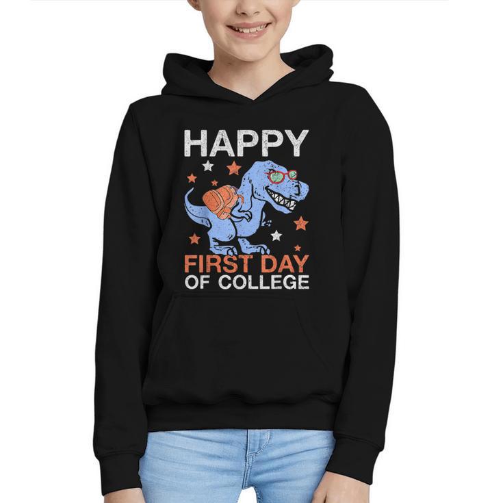 Happy First Day Of College T Rex Dinosaur Back To School Graphic Youth Hoodie