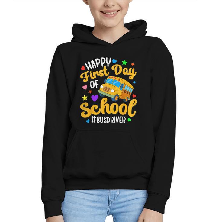 Happy First Day Of School Bus Driver Back To School Graphic Youth Hoodie