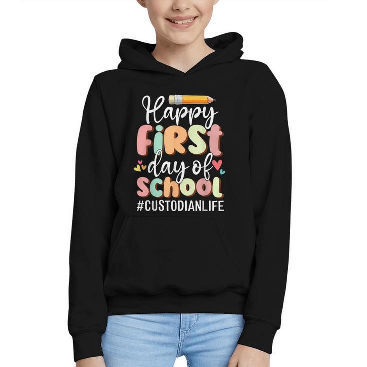 Happy First Day Of School Custodian Life Back To School Graphic Youth Hoodie