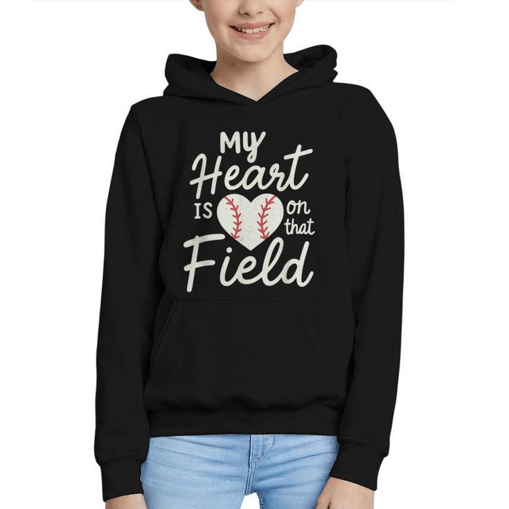 My Heart Is On That Field Baseball Graphic Youth Hoodie