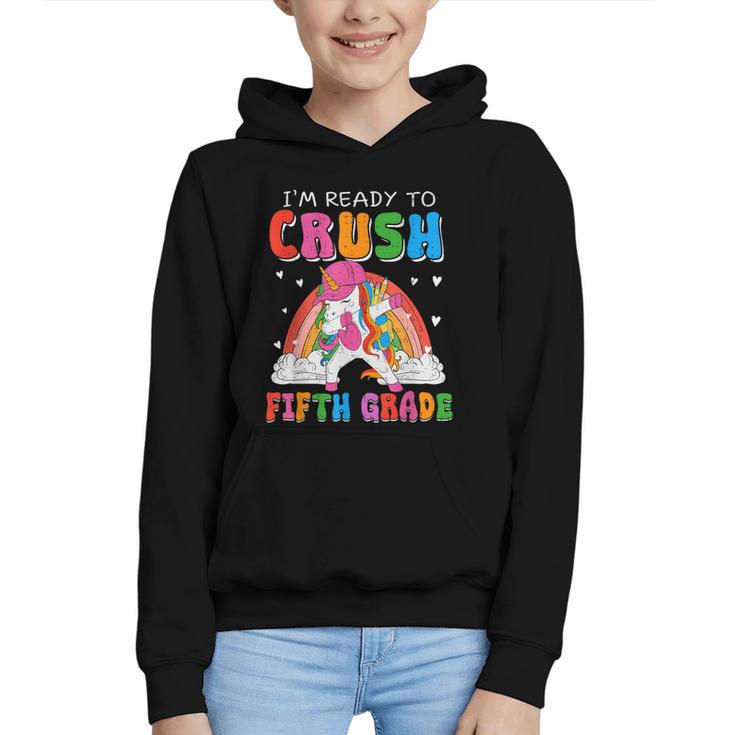 I'm Ready To Crush Fifth Grade Unicorn Back To School Girl Graphic Youth Hoodie