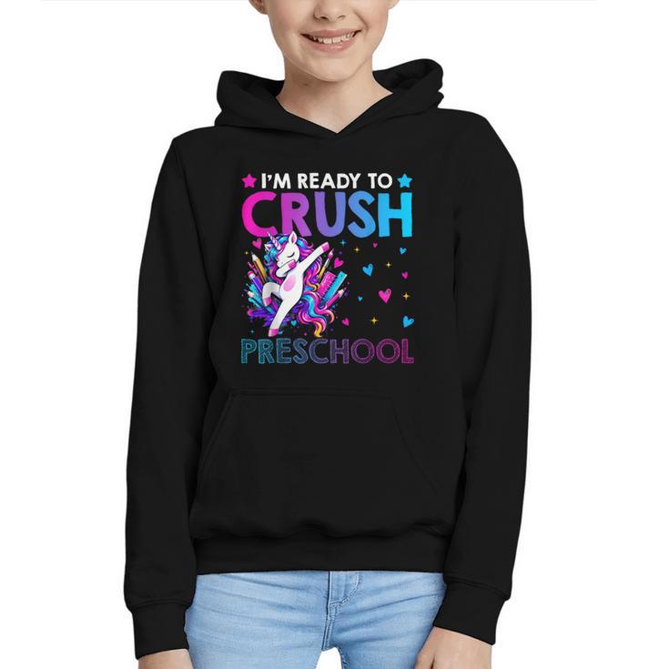 I'm Ready To Crush Preschool Dabbing Unicorn Back To School Graphic Youth Hoodie