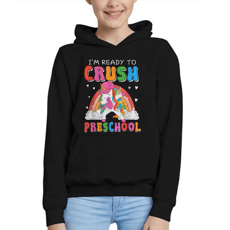 I'm Ready To Crush Preschool Unicorn Back To School Girl Kid Graphic Youth Hoodie