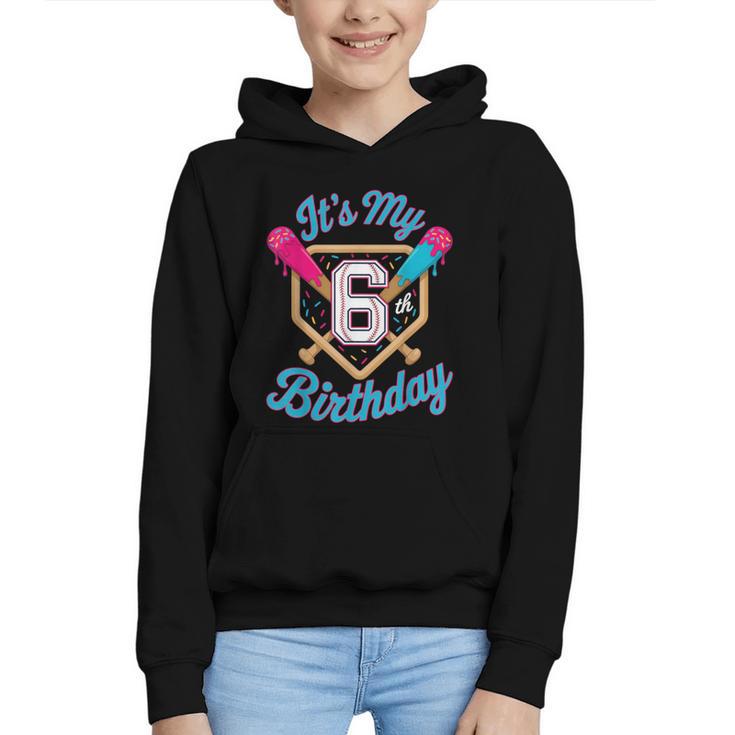 It's My 6th Birthday Baseball Fan Fun Party Celebration Graphic Youth Hoodie