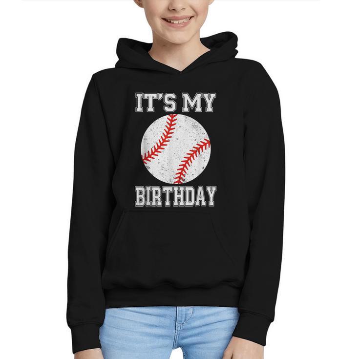 It’s My Birthday Baseball Vintage Style Graphic Youth Hoodie
