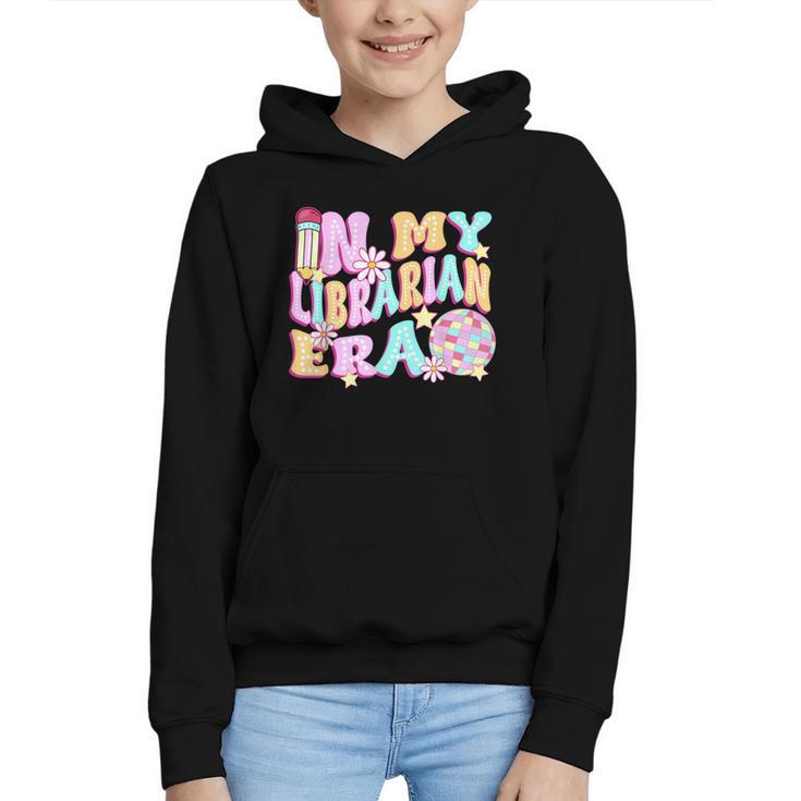In My Librarian Era Cool Back To School Outfit Girl Women Graphic Youth Hoodie