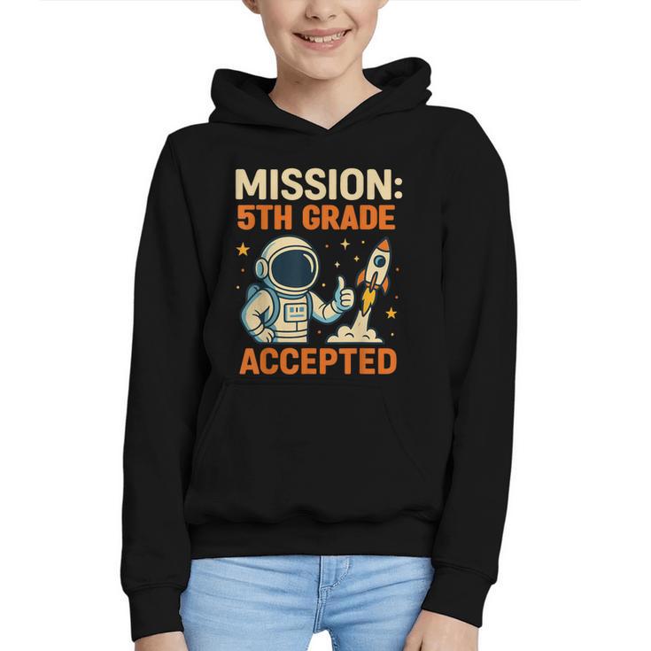 Mission Fifth 5th Grade Accepted Astronaut Back To School Graphic Youth Hoodie