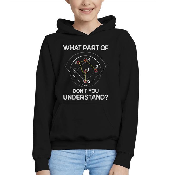 What Part Of Dont You Understand 6432 Baseball Graphic Youth Hoodie