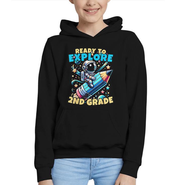 Ready To Explore 2nd Grade Kids Astronaut Back To School Graphic Youth Hoodie