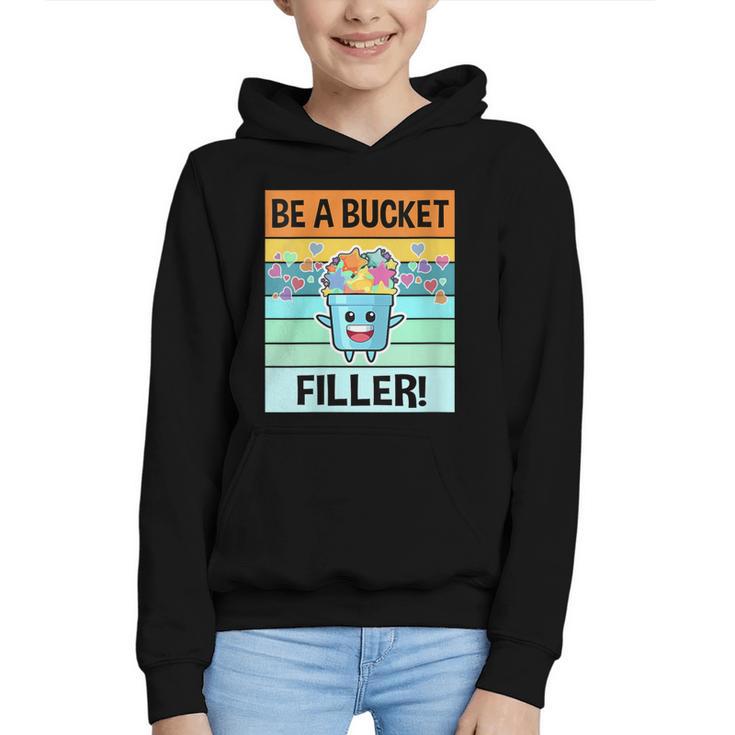 Retro Be A Bucket Filler Shirt Back To School Shirt Graphic Youth Hoodie