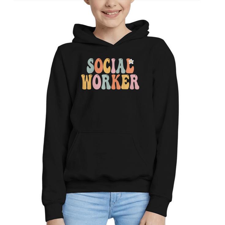 Social Worker Groovy Women Appreciation Day Back To School Graphic Youth Hoodie