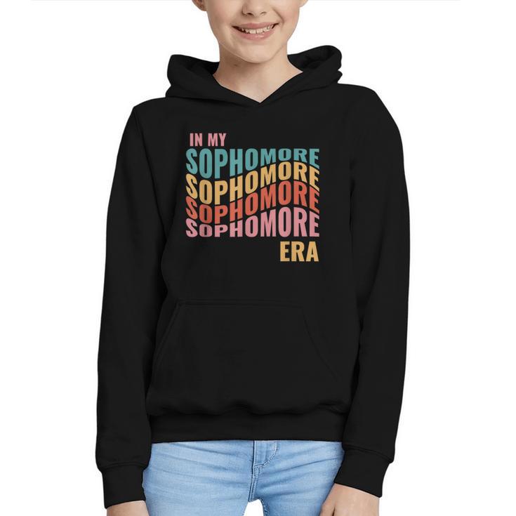 In My Sophomore Era High School 10th Grade Back To School Graphic Youth Hoodie
