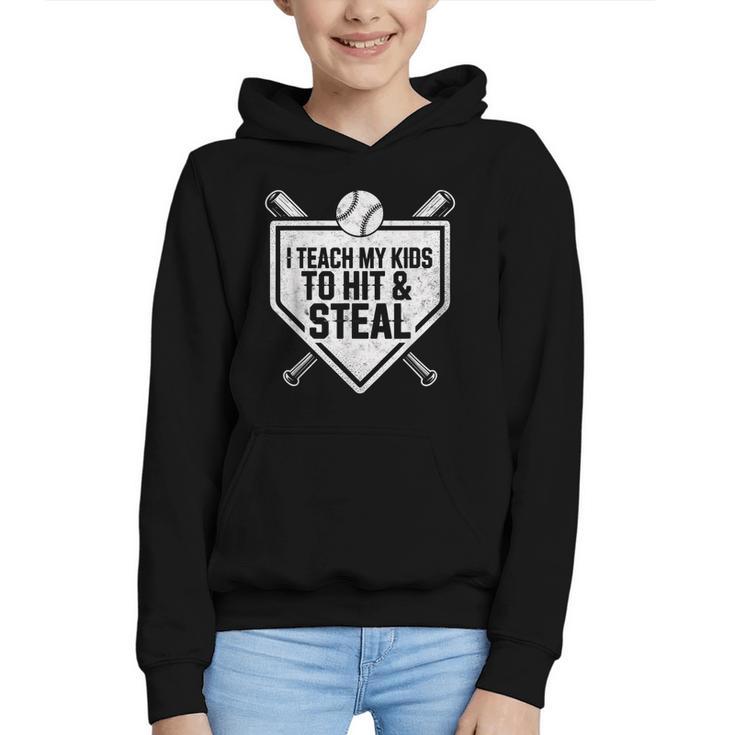 I Teach My Kids To Hit & Steal Baseball Player Coach Dad Tee Graphic Youth Hoodie