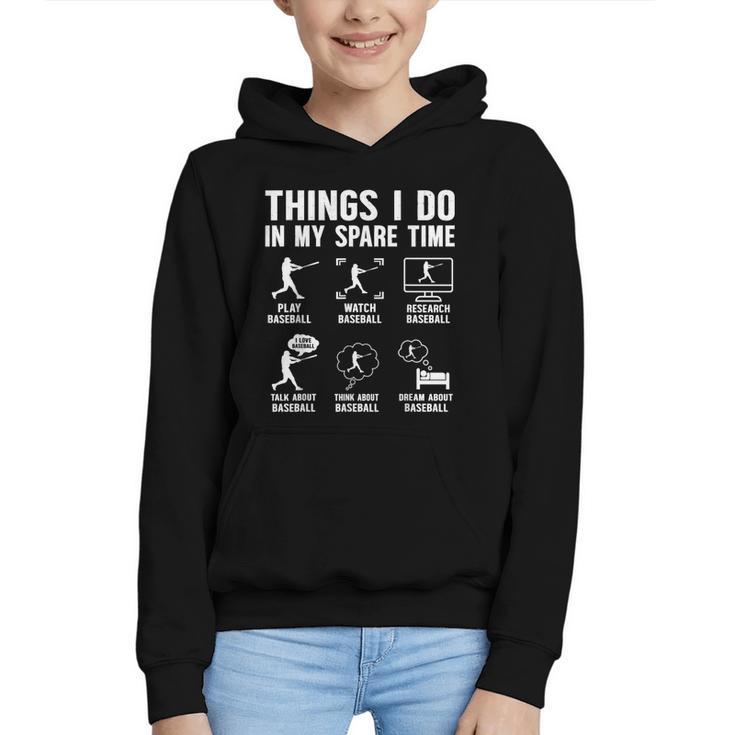 Things I Do In My Spare Time Baseball Lovers Kids Boys Graphic Youth Hoodie