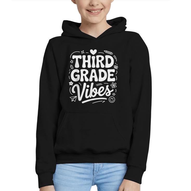 Third Grade Vibes Back To School Fun Graphic Youth Hoodie